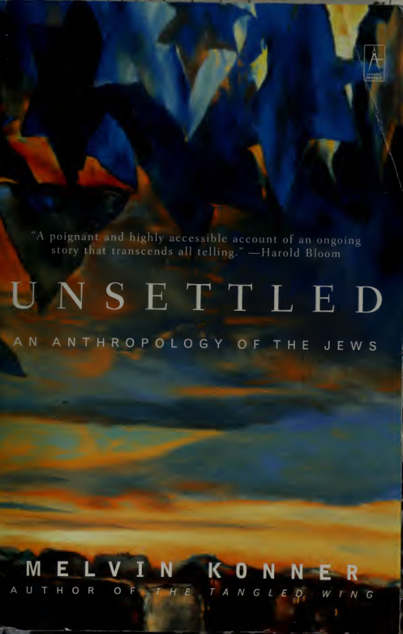 Unsettled An Anthropology of the Jews Melvin Konner Kitap Kapağı