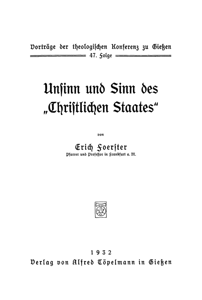 Unsinn und Sinn des Christlichen Staates German Edition Erich Foerster Kitap Kapağı