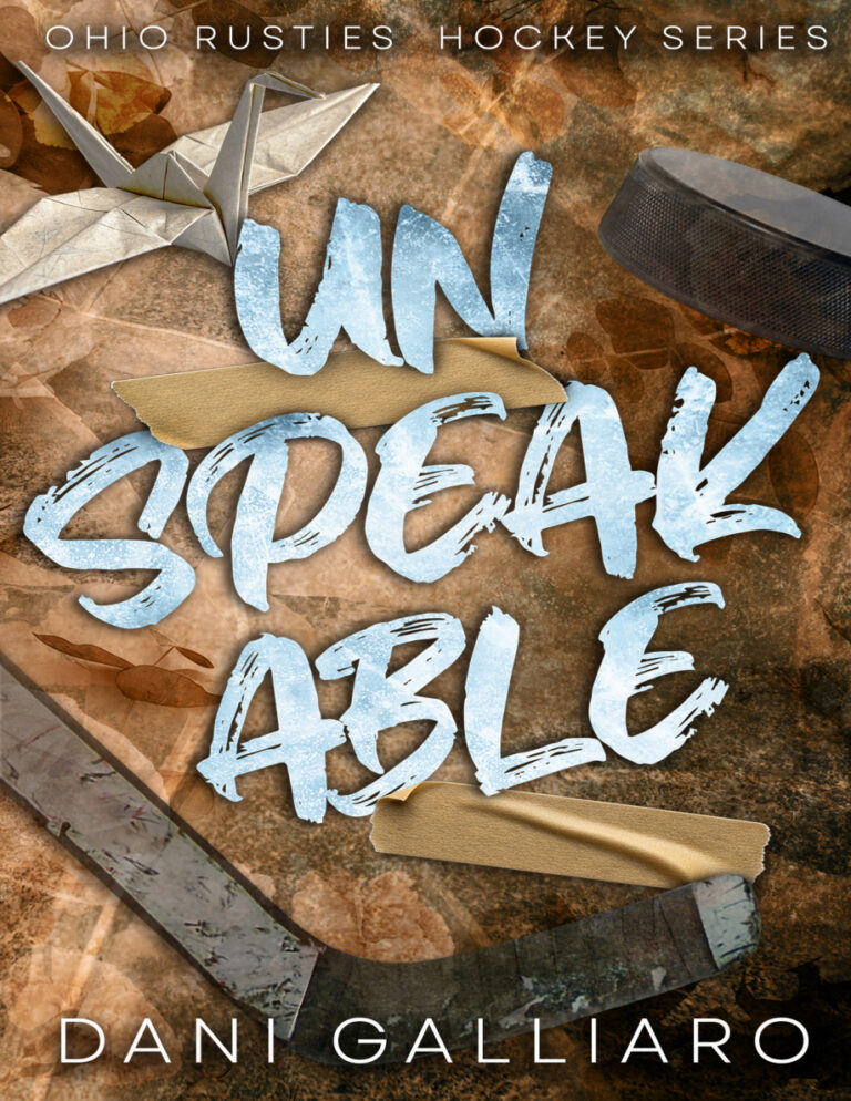 Unspeakable Dani Galliaro Kitap Kapağı