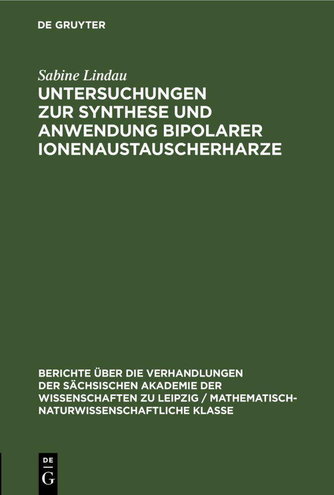 Untersuchungen zur Synthese und Anwendung bipolarer Ionenaustauscherharze German Edition Friedrich Wolf Kitap Kapağı