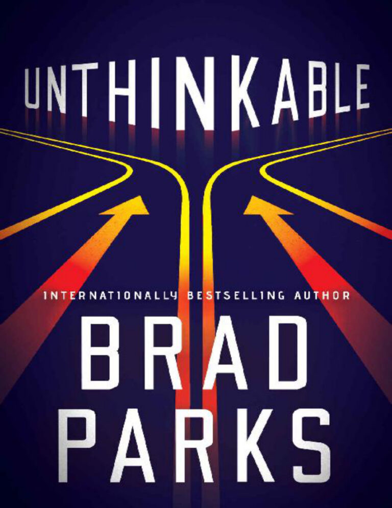 Unthinkable Brad parks Kitap Kapağı