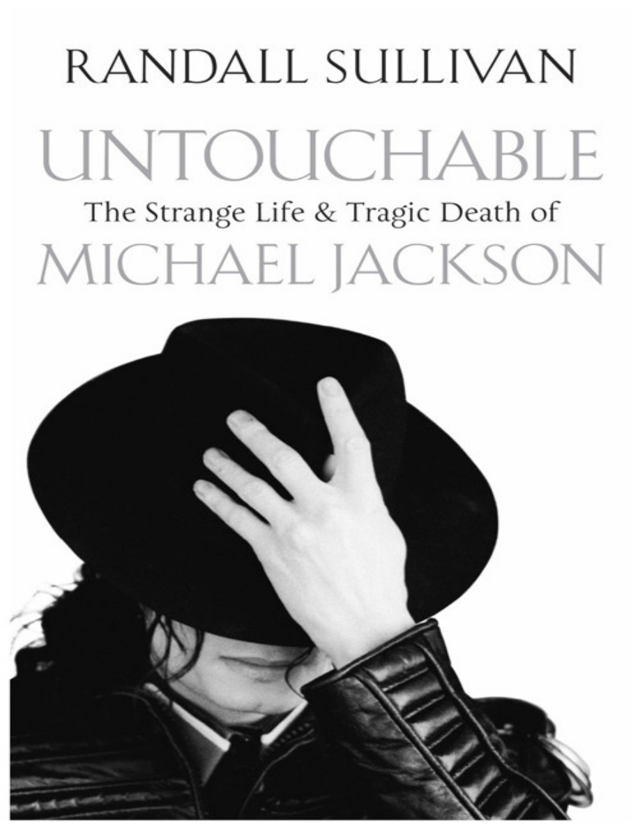 Untouchable: The Strange Life and Tragic Death of Michael Jackson PDF Download
