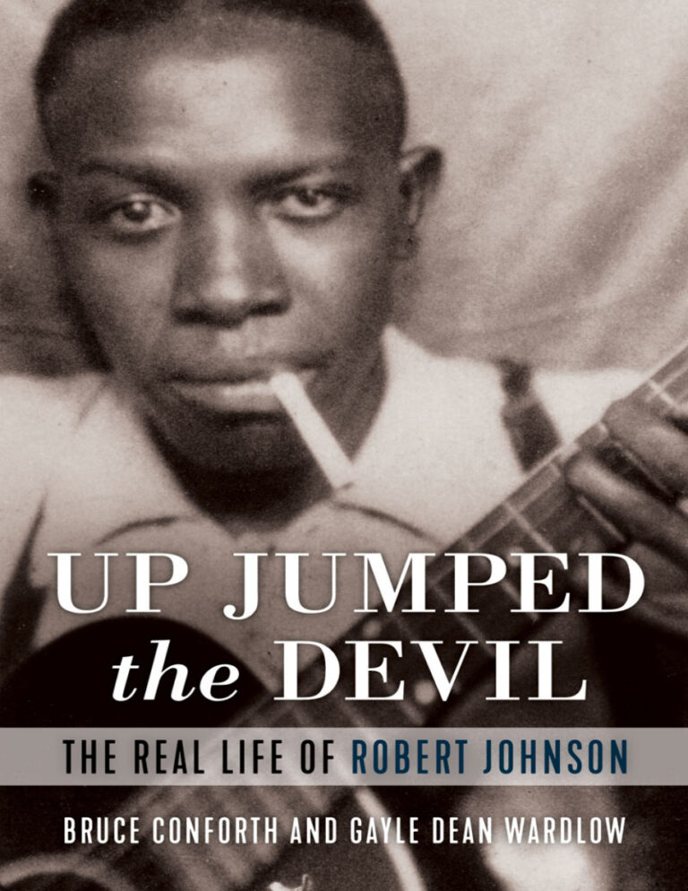 Up Jumped the Devil The Real Life of Robert Johnson Bruce conforth Kitap Kapağı