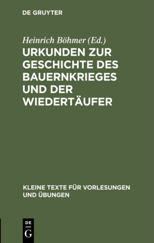 Urkunden zur Geschichte des Bauernkrieges und der Wiedertaufer German Edition Heinrich Bohmer Kitap Kapağı
