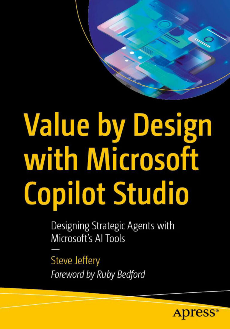 Value by Design with Microsoft Copilot Studio Steve Jeffery Kitap Kapağı
