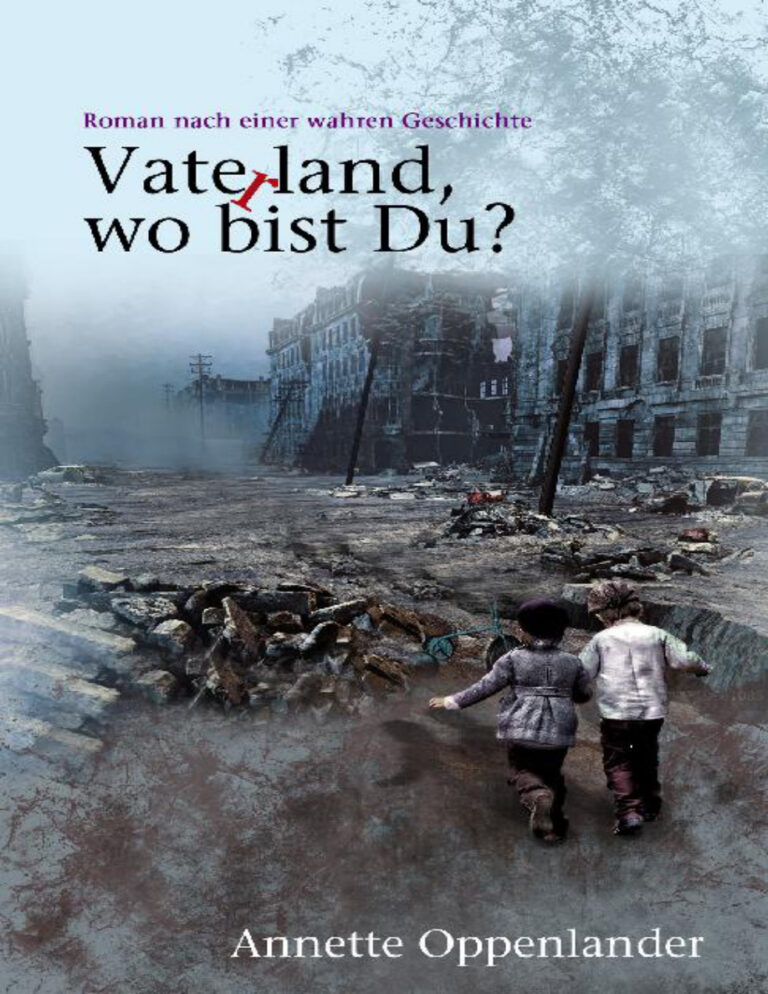 Vaterland wo bist du German Edition Annette Oppenlander Kitap Kapağı