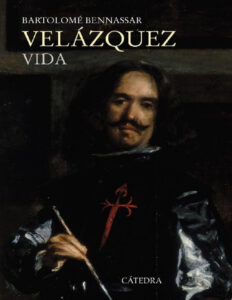 Velazquez Vida Spanish Edition Bartolome Bennassar Kitap Kapağı