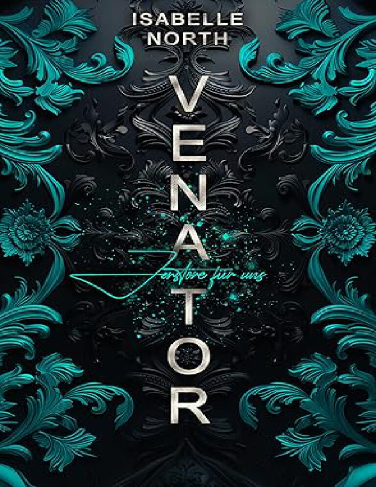 Venator Zerstore fur uns German Edition Isabelle North Kitap Kapağı