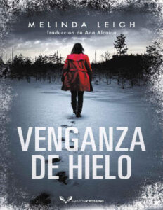 Venganza de hielo Spanish Edition Melinda Leigh Kitap Kapağı