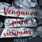 Venganza para victimas Spanish Edition Holly Jackson Kitap Kapağı