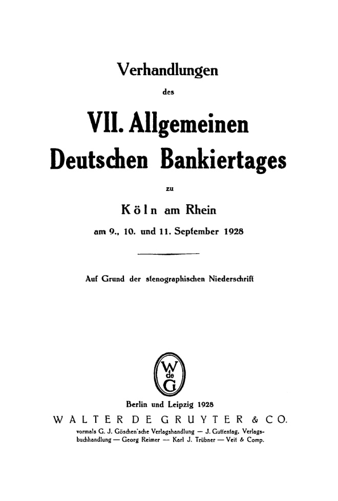 Verhandlungen des VII Allgemeinen Deutschen Bankiertages zu Koln am Rhein German Edition Centralverband des Deutschen Bank und Banki Kitap Kapağı