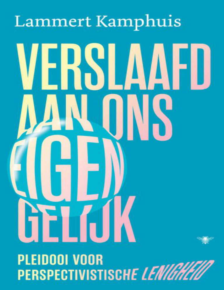 Verslaafd aan ons eigen gelijk Dutch Edition Lammert Kamphuis Kitap Kapağı