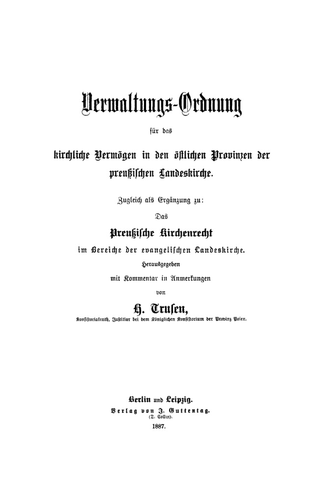 Verwaltungs Ordnung fur das kirchliche Vermogen in den ostlichen Provinzen der preussischen Landeskirche German Edition H Trusen Kitap Kapağı