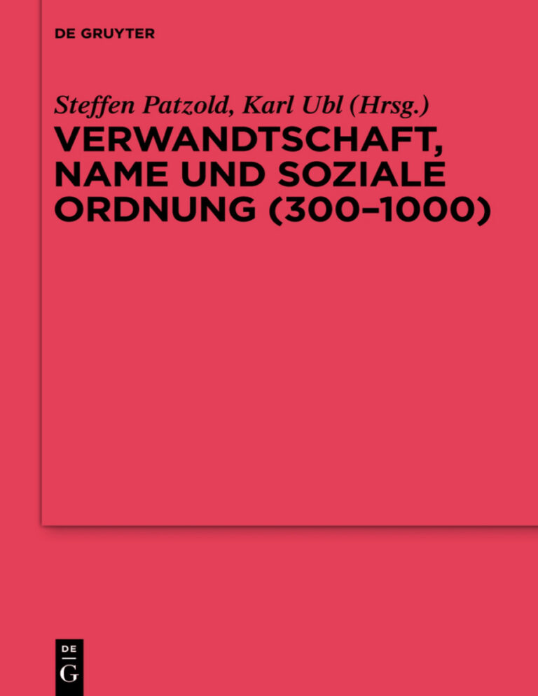 Verwandtschaft Name und soziale Ordnung German Edition Steffen Patzold Kitap Kapağı