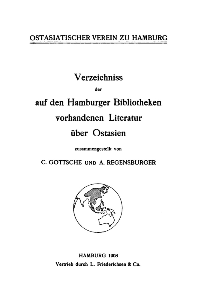 Verzeichnis der auf den Hamburger Bibliotheken vorhandenen Literatur uber Ostasien German Edition C Gottsche Kitap Kapağı