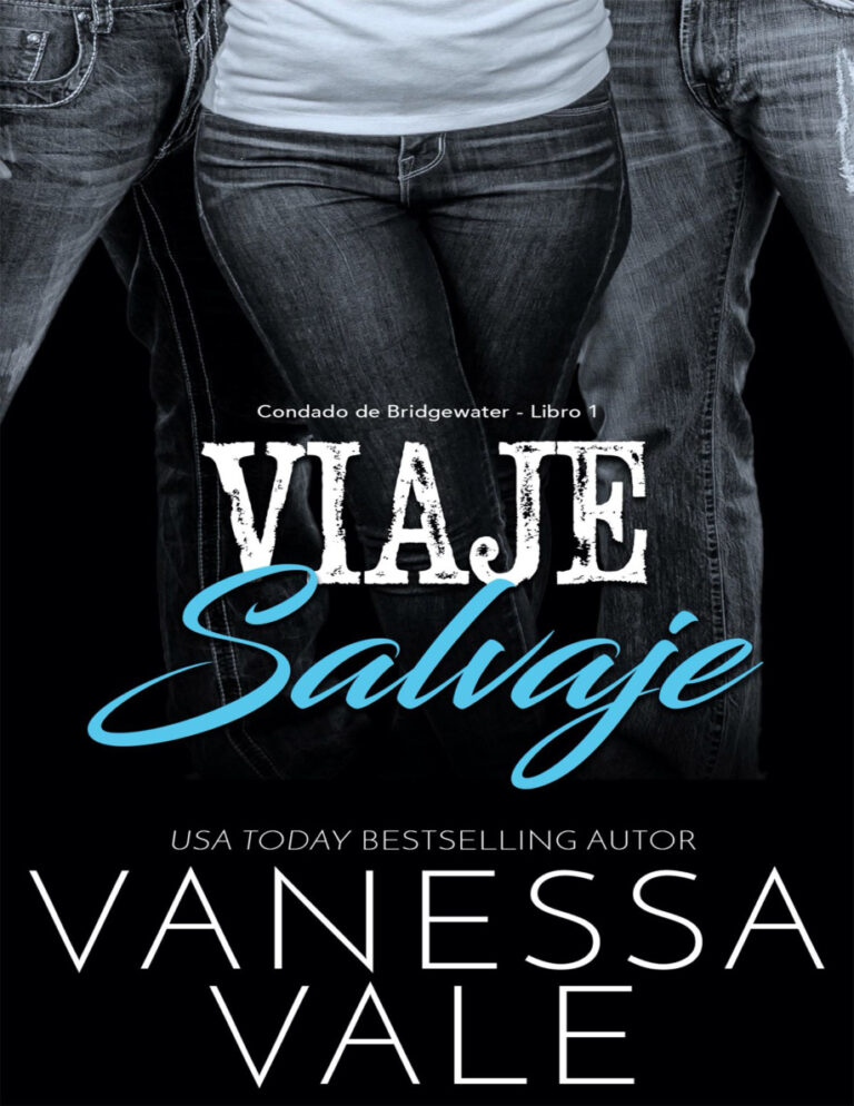 Viaje Salvaje Condado de Bridgewater Libro 1 Spanish Edition Vanessa Vale Kitap Kapağı