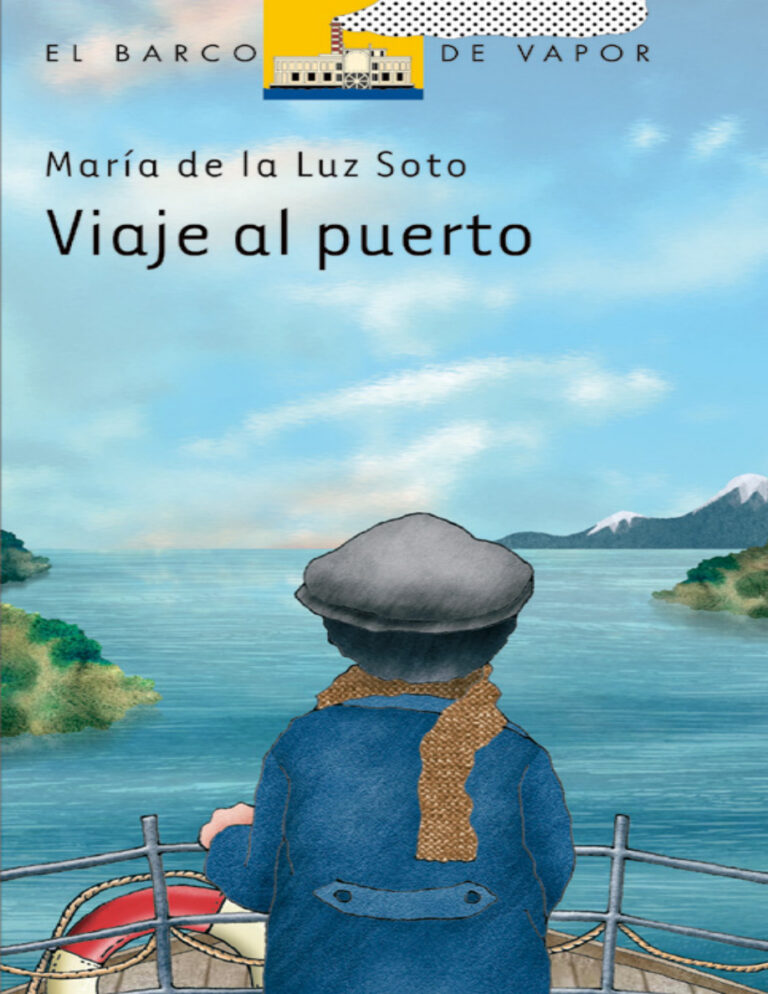 Viaje al puerto Spanish Edition Maria de la Luz Soto Kitap Kapağı