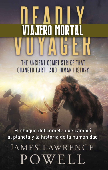 Viajero mortal El cometa que cambio el planeta y la historia de la humanidad James Lawrence Powell Kitap Kapağı