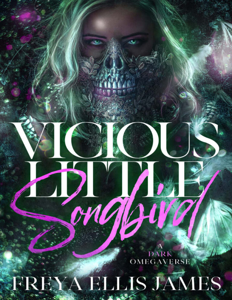 Vicious little songbird Freya Ellis James Kitap Kapağı