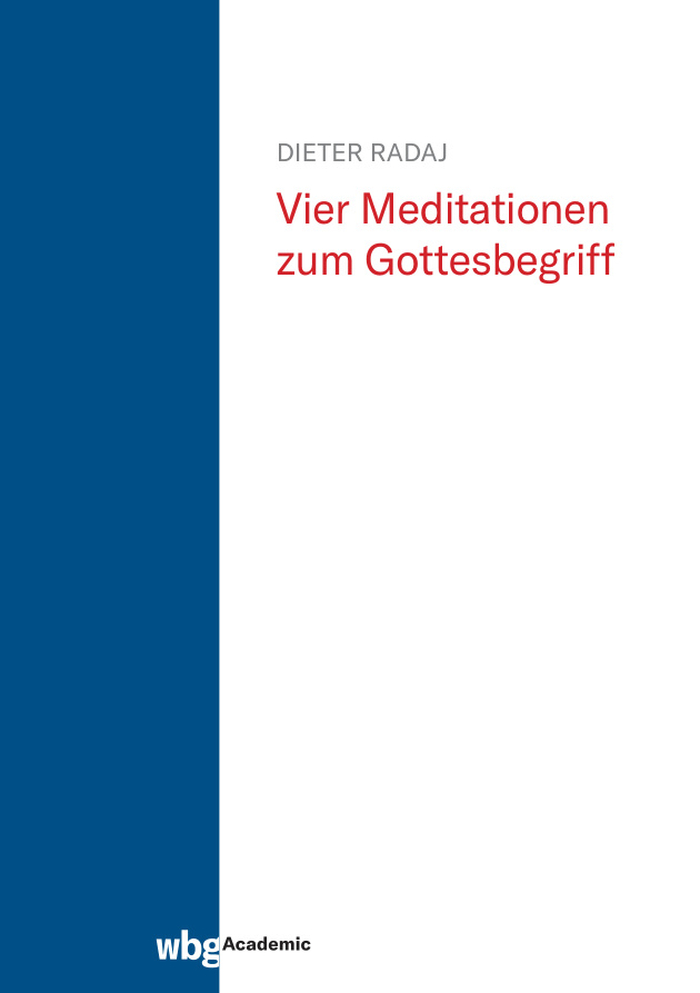 Vier Meditationen zum Gottesbegriff German Edition Dieter Radaj Kitap Kapağı