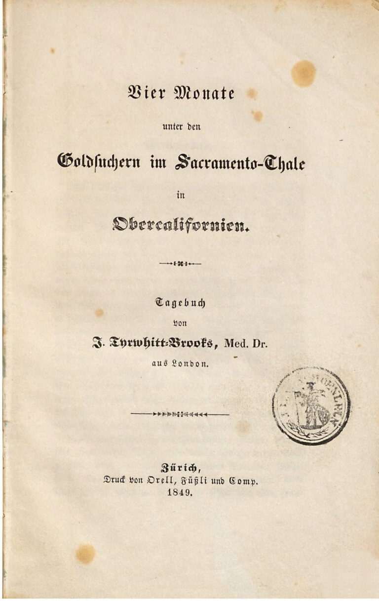 Vier Monate unter den Goldsuchern im Sacramento Tale in Oberkalifornien German Edition J Tyrwhitt Brooks Kitap Kapağı