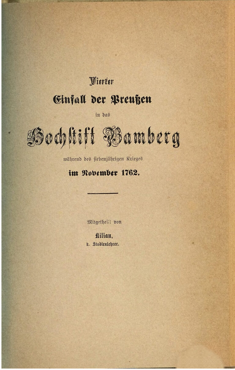 Vierter Einfall der Preussen in das Hochstift Bamberg wahrend des Siebenjahrigen Krieges im November 1762 German Edition Benedikt Kil Kitap Kapağı