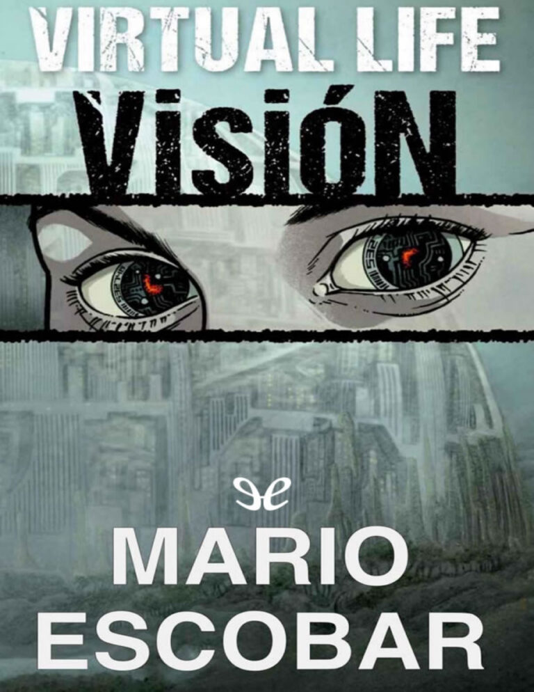 Virtual Life Vision Spanish Edition Mario Escobar Kitap Kapağı