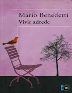Vivir adrede Spanish Benedetti Mario Kitap Kapağı