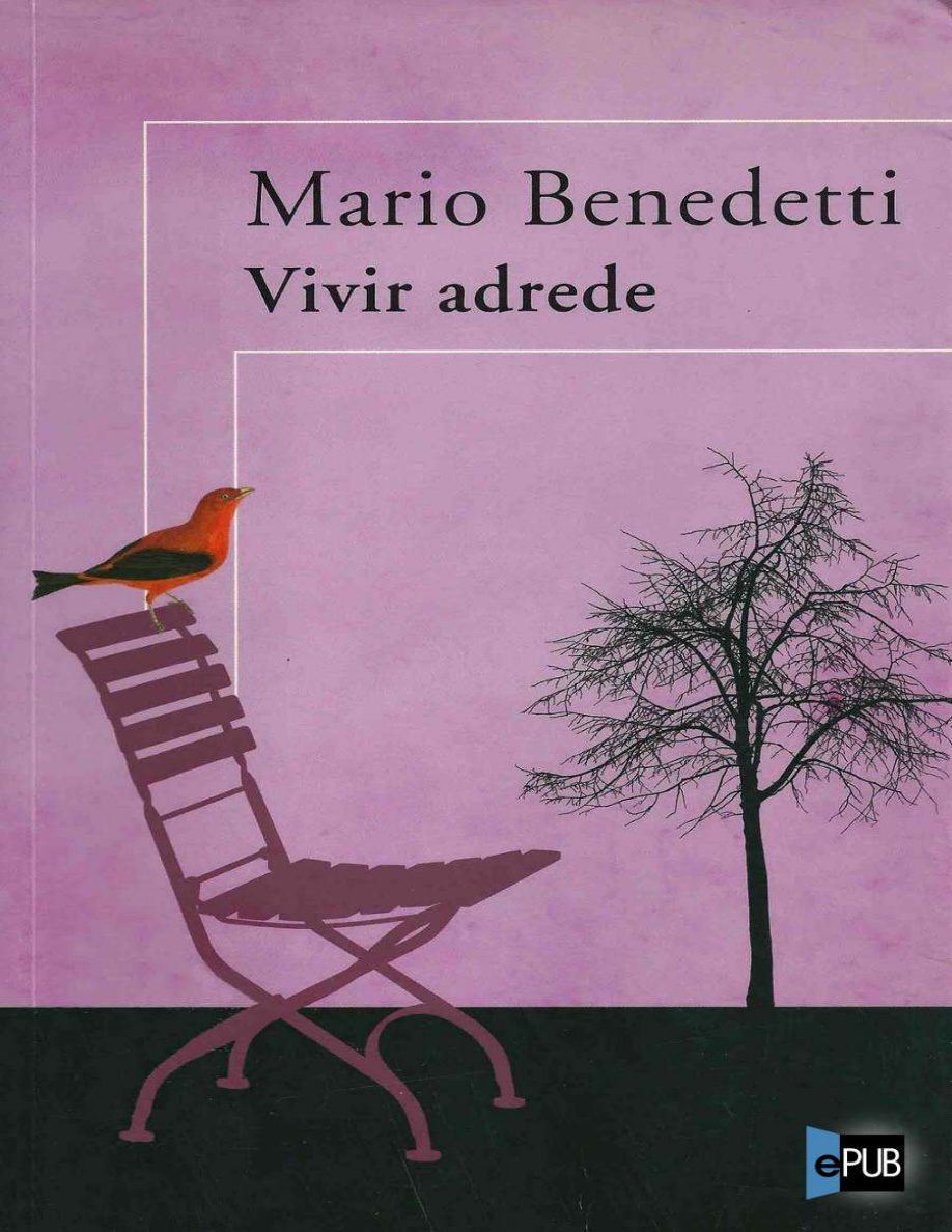 Vivir adrede PDF Download