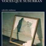Voces que susurran Spanish Edition John Connolly Kitap Kapağı