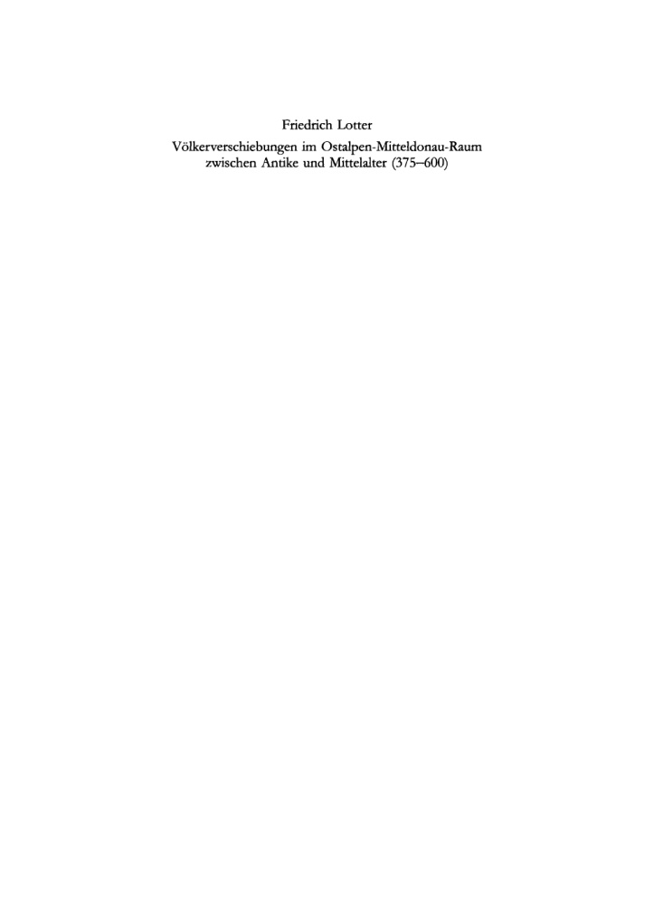Volkerverschiebungen im Ostalpen Mitteldonau Raum zwischen Antike und Mittelalter German Edition Friedrich Lotter Kitap Kapağı