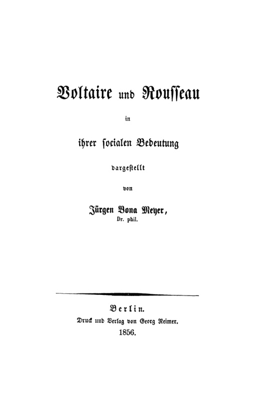 Voltaire und Rousseau in ihrer socialen Bedeutung German Edition Jurgen Bona Meyer Kitap Kapağı