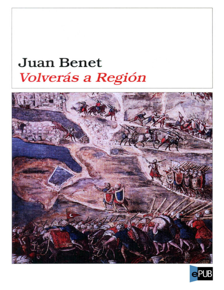 Volveras a Region Spanish Benet Juan Kitap Kapağı