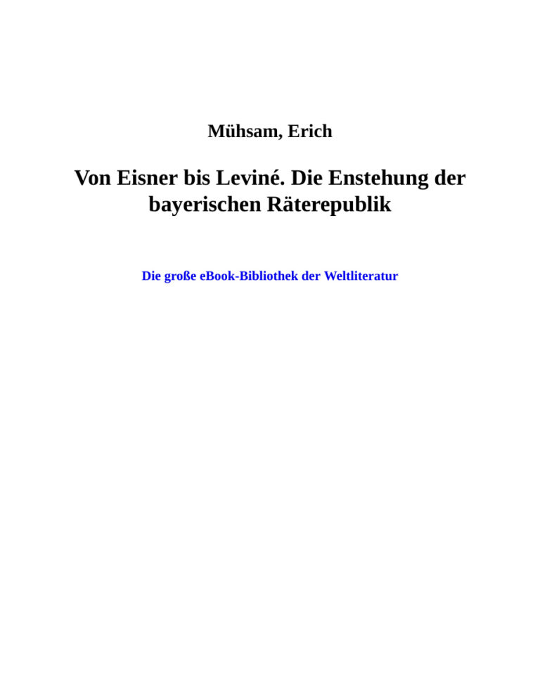 Von Eisner bis Levine German Edition Muehsam Erich Kitap Kapağı