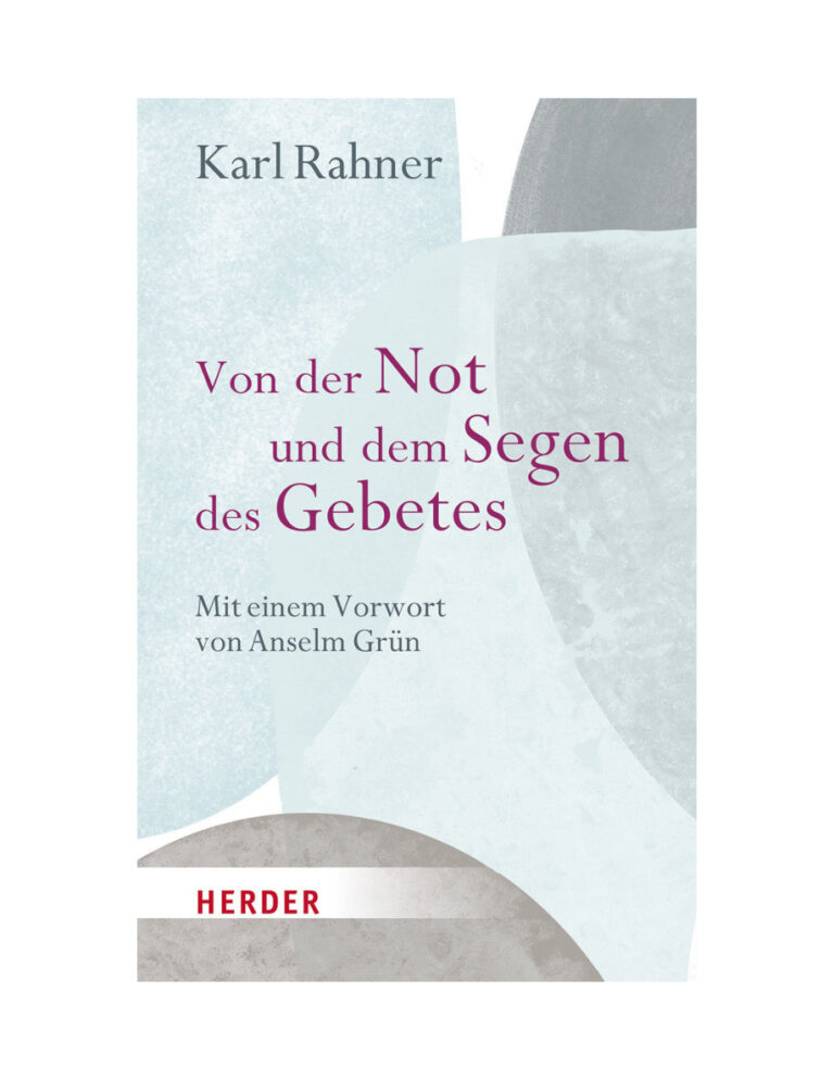 Von der Not und dem Segen des Gebetes German Edition Karl Rahner Kitap Kapağı