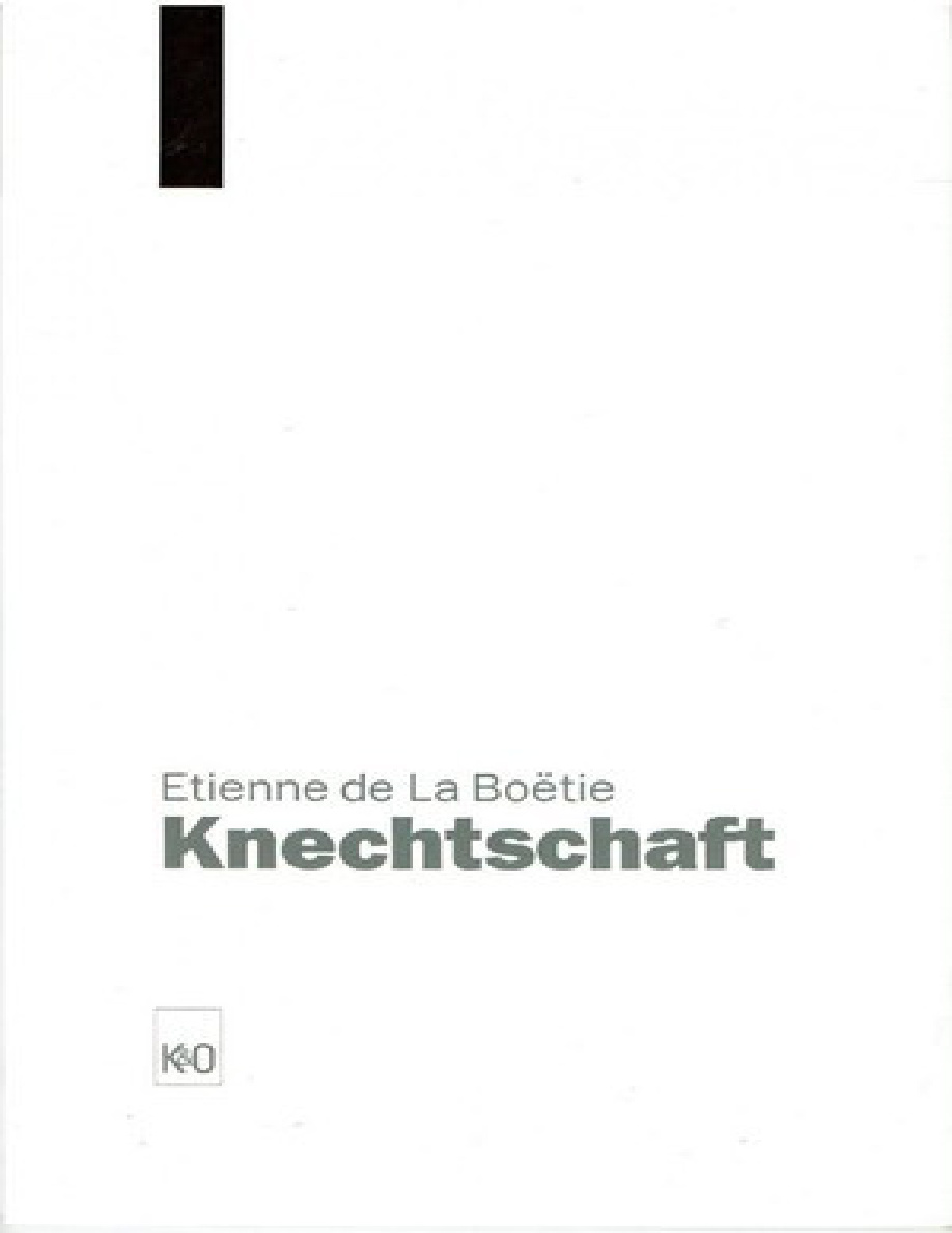 Von der freiwilligen Knechtschaft des Menschen PDF Download