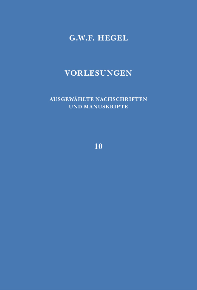 Vorlesungen Ausgewahlte Nachschriften und Manuskripte Vorlesungen uber die Logik German Edition Georg W F Hegel Kitap Kapağı