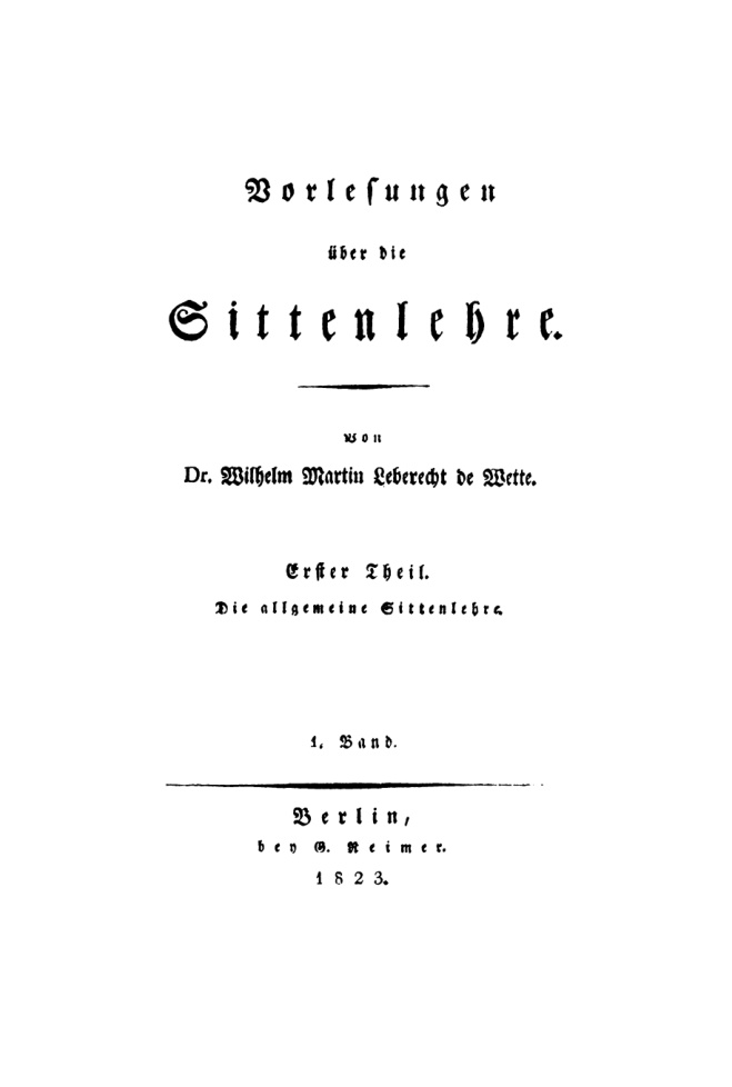 Vorlesungen uber die Sittenlehre Teil 11 Die allgemeine Sittenlehre German Edition Wilhelm Martin Leberecht Wette Kitap Kapağı