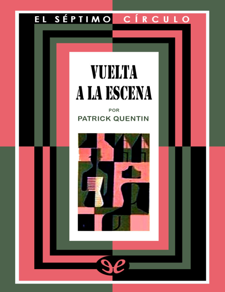 Vuelta a la escena Patrick Quentin Kitap Kapağı