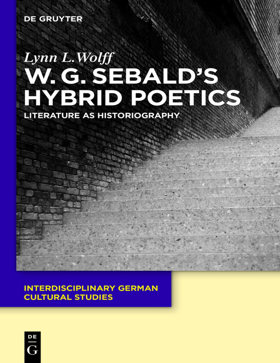 WG Sebalds Hybrid Poetics PDF Download