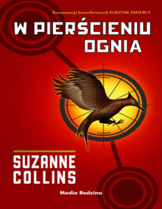 W pierścieniu ognia Polish Edition Suzanne Collins Kitap Kapağı