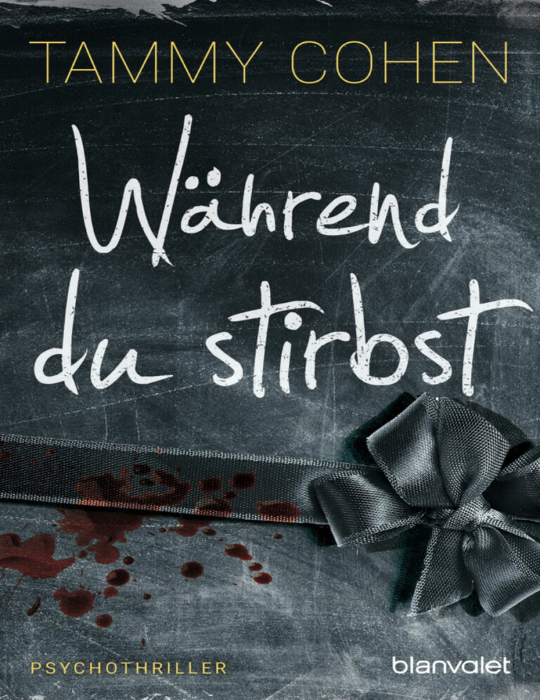 Wahrend du stirbst Tammy Cohen Kitap Kapağı