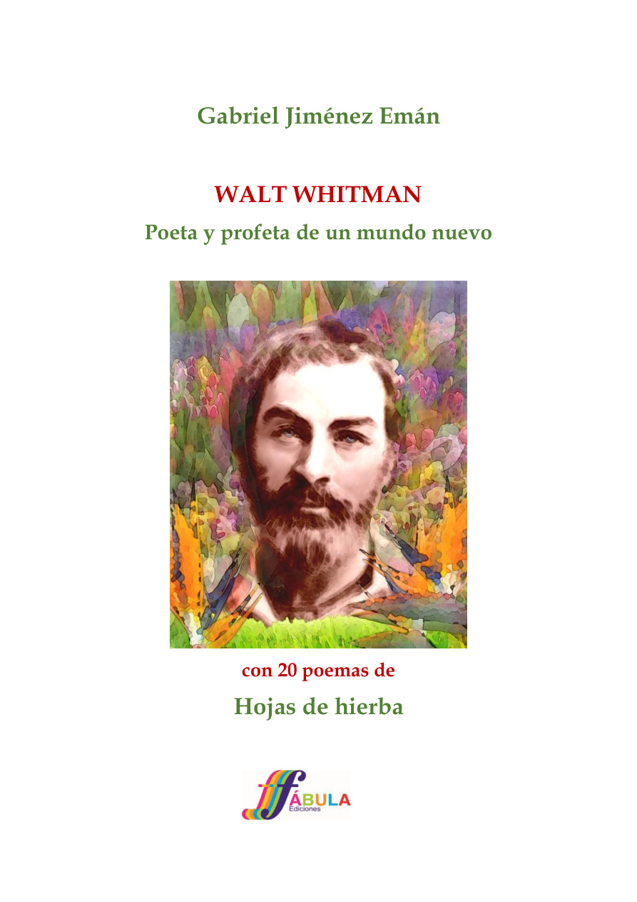 Walt Whitman: poeta y profeta de un mundo nuevo PDF Download