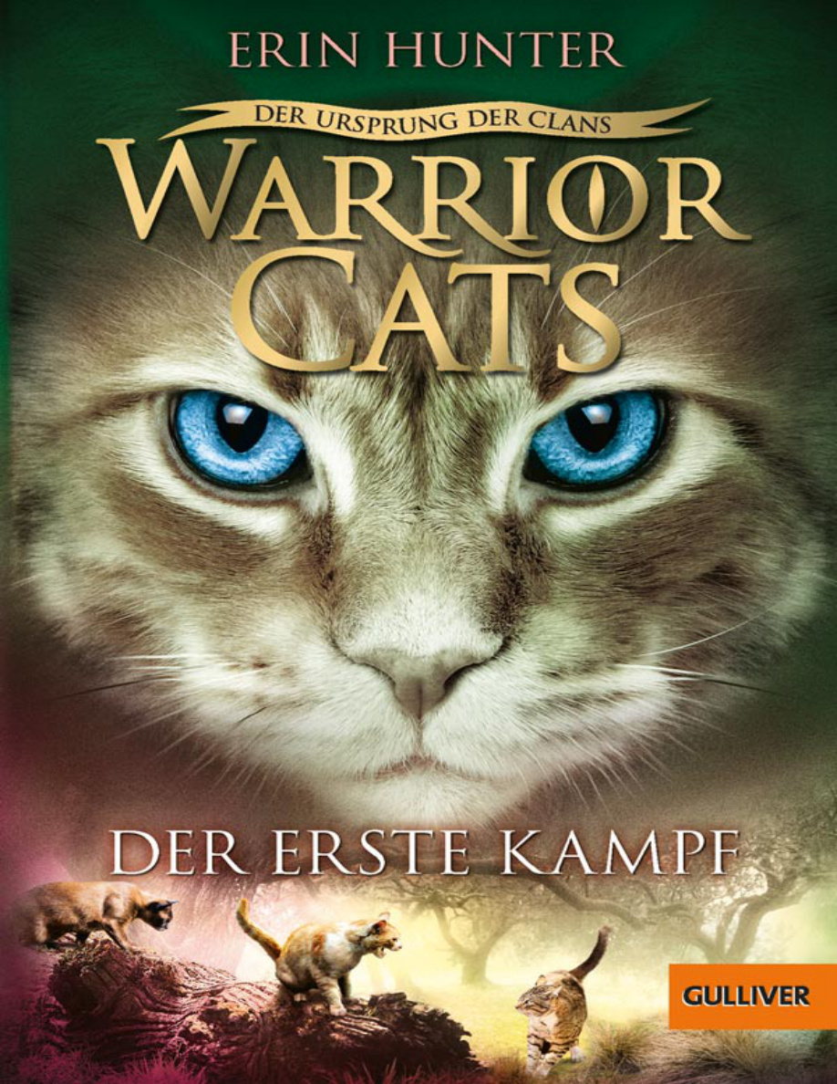 Warrior Cats - Der Ursprung der Clans: Der erste Kampf PDF Download