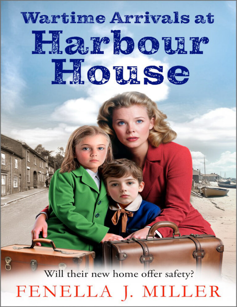 Wartime arrivals at Harbour House Fenella J Miller Kitap Kapağı