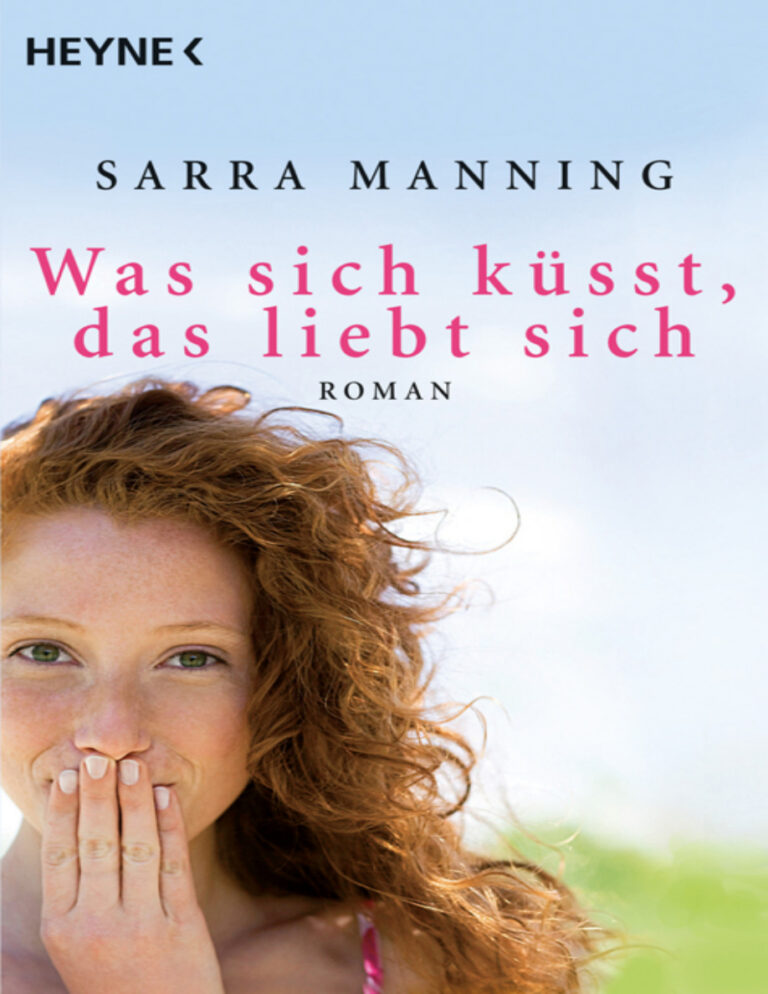 Was sich kusst das liebt sich German Edition Manning Sarra Kitap Kapağı