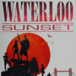 Waterloo Sunset Andrew Stephenson and Tevor Goring Kitap Kapağı