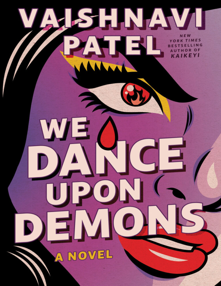 We Dance Upon Demons Vaishnavi Patel Kitap Kapağı