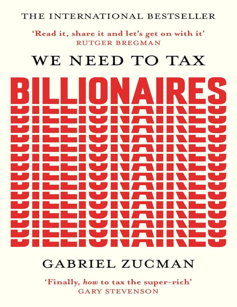 We Need to Tax Billionaires Gabriel Zucman Kitap Kapağı