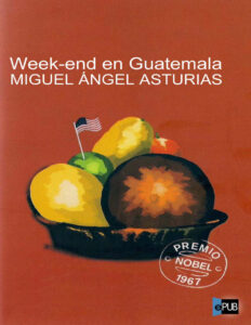 Week end en Guatemala Spanish Asturias Miguel Angel Kitap Kapağı
